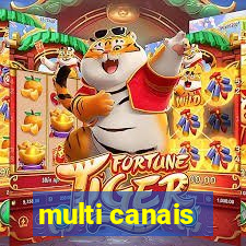 multi canais